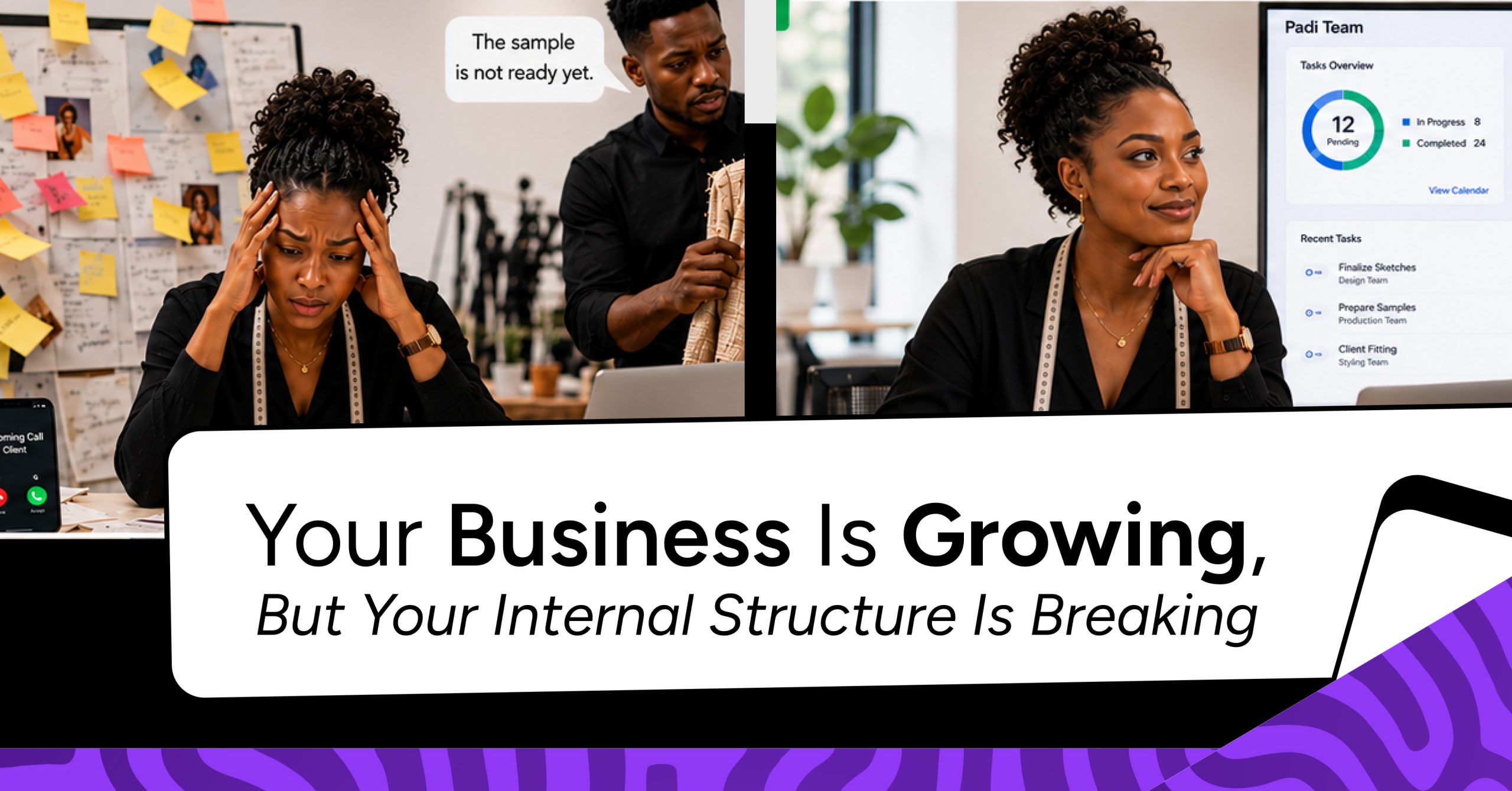 Your Business Is Growing, But Your Internal Structure Is Breaking